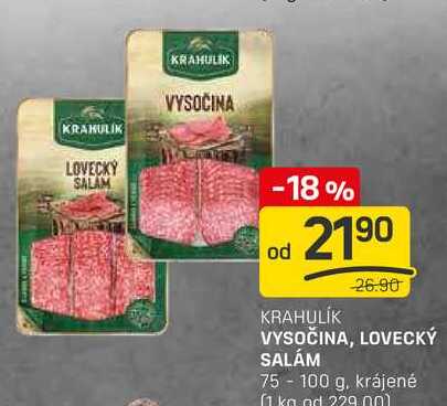 VYSOČINA, LOVECKÝ SALÁM 75-100 g, krájené 