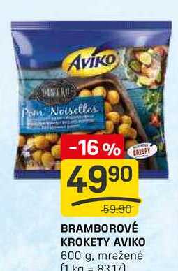 BRAMBOROVÉ KROKETY AVIKO 600 g