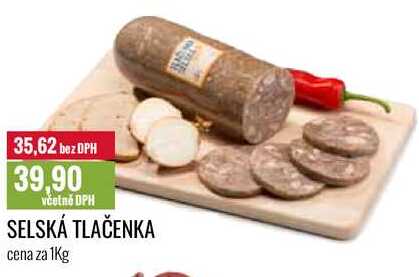 SELSKÁ TLAČENKA cena za 1Kg 