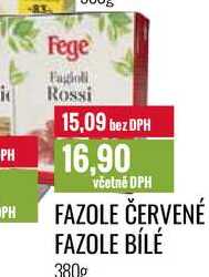 FAZOLE ČERVENÉ FAZOLE BÍLÉ 380g