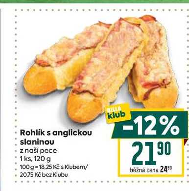 Rohlík s anglickou slaninou z naší pece 1 ks, 120 g 
