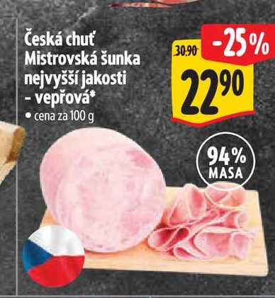 Česká chuť Mistrovská šunka nejvyšší jakosti - vepřová 100 g