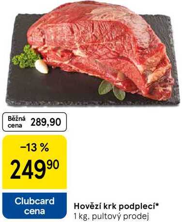 Hovězí krk podplecí, 1 kg, pultový prodej 