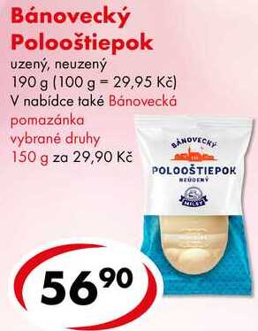 Bánovecký Polooštiepok, 190 g