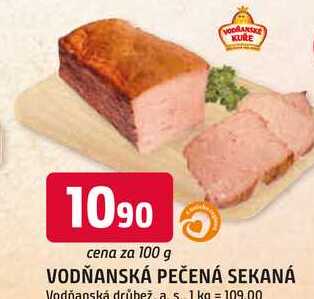 VODŇANSKÁ PEČENÁ SEKANÁ 100g