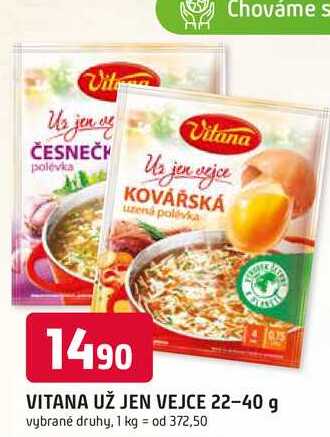 VITANA UŽ JEN VEJCE 22-40 g 