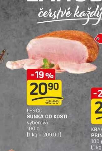 ŠUNKA OD KOSTI výběrová 100g