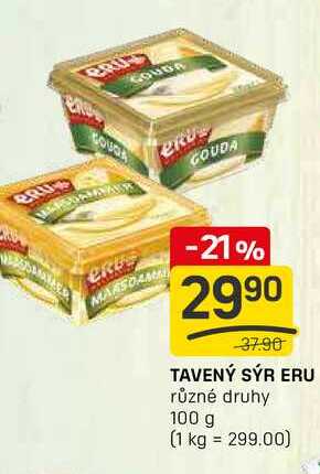 TAVENÝ SÝR ERU různé druhy 100 g 