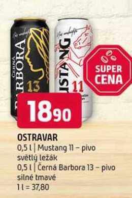 Ostravar 0,5l Mustang 11 pivo světlý ležák 0,5l Černá Barbora 13 pivo silné tmavé