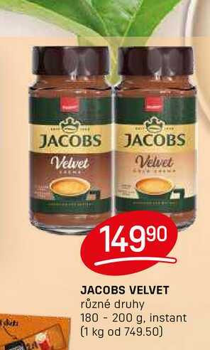 JACOBS VELVET různé druhy 180 - 200 g, instant