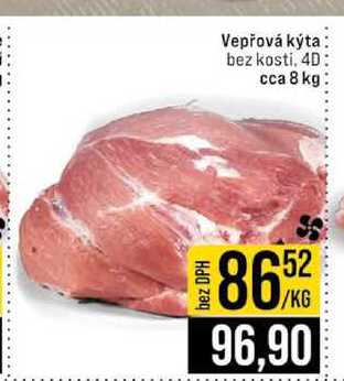 Vepřová kýta bez kosti, 4D cca 8 kg
