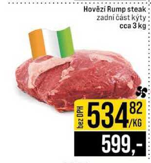 Hovězí Rump steak. zadní část kýty cca 3 kg