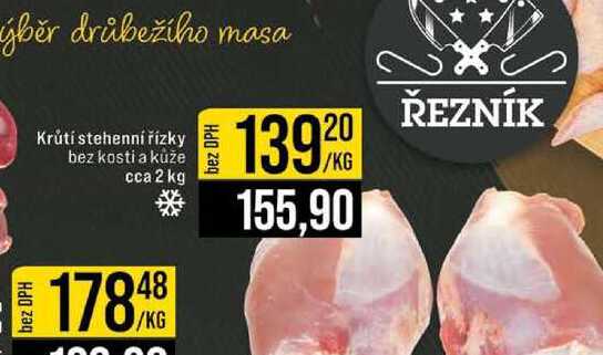 Krůtí stehenní řízky bez kosti a kuže cca 2 kg