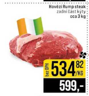 Hovězí Rump steak zadní část kýty cca 3 kg