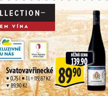  Svatovavřinecké 0,75 l