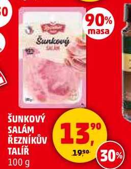 ŠUNKOVÝ SALÁM ŘEZNÍKŮV TALÍŘ, 100 g 
