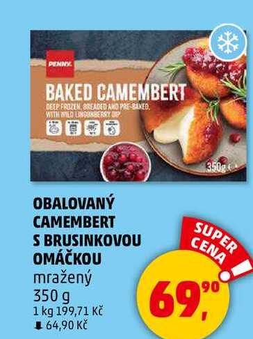 OBALOVANÝ CAMEMBERT S BRUSINKOVOU OMÁČKOU mražený, 350 g 