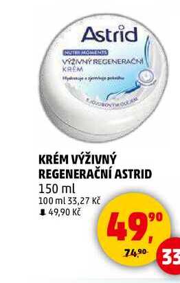 KRÉM VÝŽIVNÝ REGENERAČNÍ ASTRID, 150 ml  