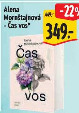 Alena Mornštajnová - Čas vos* 