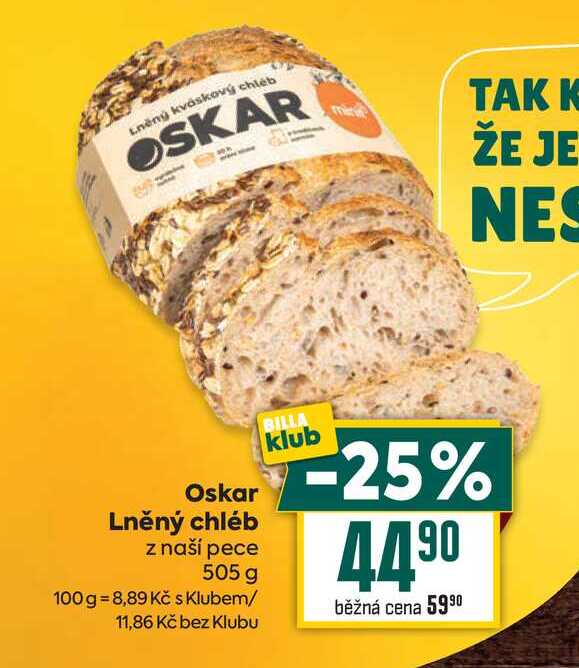 Oskar Lněný chléb z naší pece 505 g 