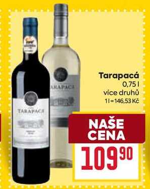 Tarapacá 0,75l