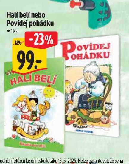 Halí belí nebo Povídej pohádku 1ks  