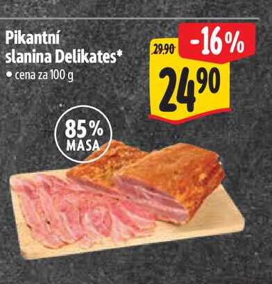 Pikantní slanina Delikates 100 g