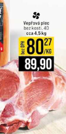 Vepřová plec bez kosti cca 4,5 kg 