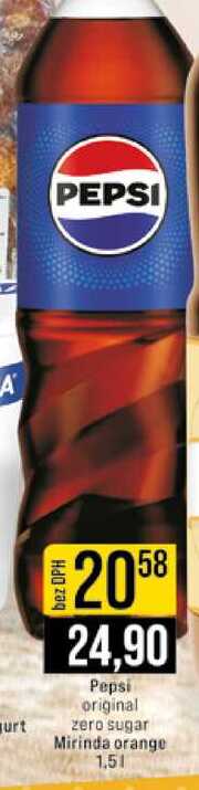 Pepsi original zero sugar Mirinda orange 1.5l 