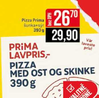 Pizza Prima Šunka+sýr 390g