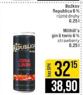Božkov Republica 6% různé druhy 0.25l Millhill's gin & tonic 6% strawberry 0.25l