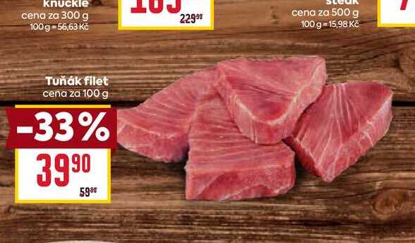 Tuňák filet cena za 100g