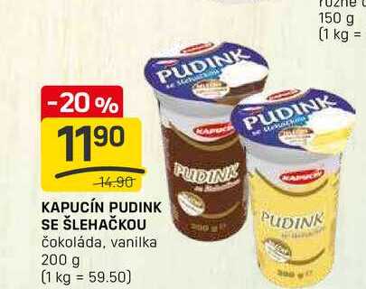KAPUCÍN PUDINK SE ŠLEHAČKOU čokoláda, vanilka 200 g 
