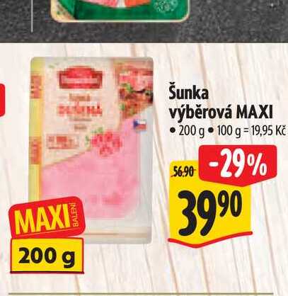 Šunka výběrová MAXI 200 g 