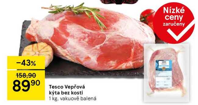Tesco Vepřová kýta bez kosti, 1 kg  