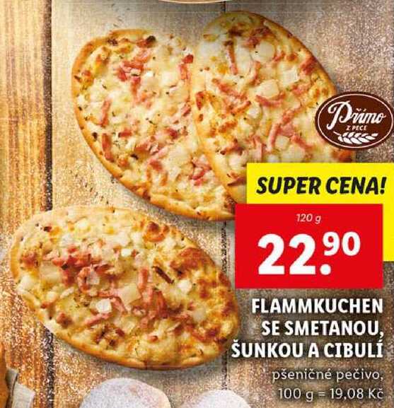 FLAMMKUCHEN SE SMETANOU, ŠUNKOU A CIBULÍ, 120 g