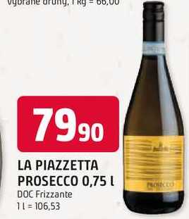 LA PIAZZETTA PROSECCO 0,75 L 