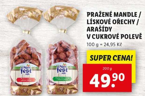 PRAŽENÉ MANDLE/LÍSKOVÉ OŘECHY/ARAŠÍDY V CUKROVÉ POLEVĚ, 200 g