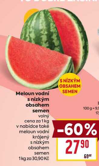 Meloun vodní s nízkým obsahem semen volný cena za 1 kg 