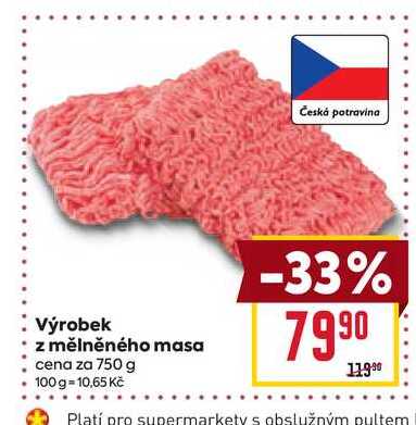 Výrobek z mělněného masa cena za 750 g