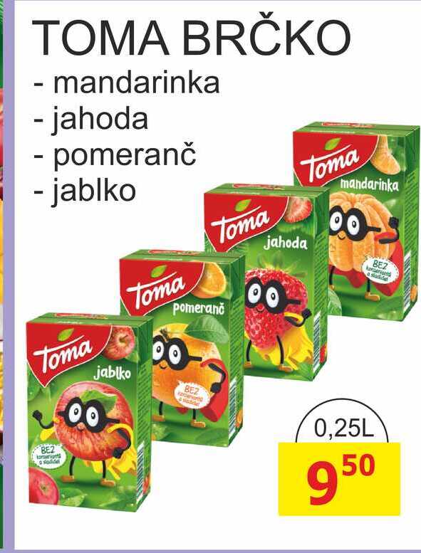 TOMA BRČKO - 0,25L