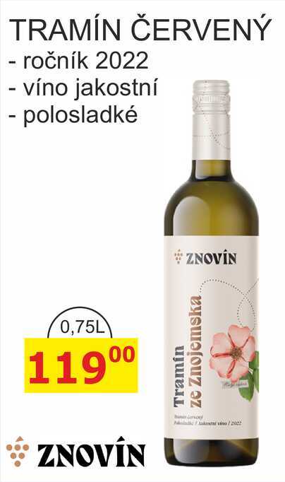 ZNOVÍN TRAMÍN ČERVENÝ - ročník 2022 - víno jakostní - polosladké 0,75L