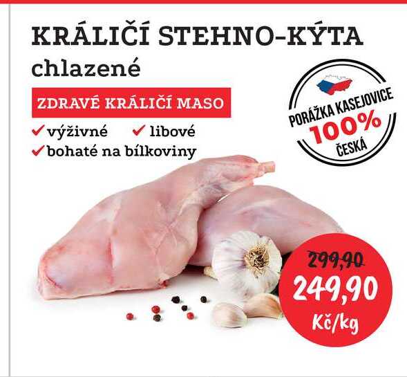 KRÁLIČÍ STEHNO-KÝTA chlazené 1kg  