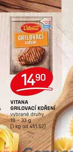 VITANA GRILOVACÍ KOŘENÍ vybrané druhy 18-33 g