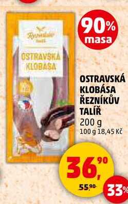 OSTRAVSKÁ KLOBÁSA ŘEZNÍKŮV TALÍŘ, 200 g  