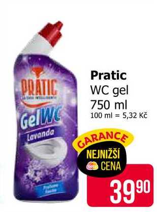 Pratic WC gel 750 ml
