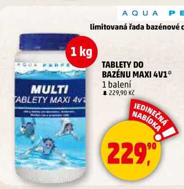 TABLETY DO BAZÉNU MAXI 4V1, 1 balení  