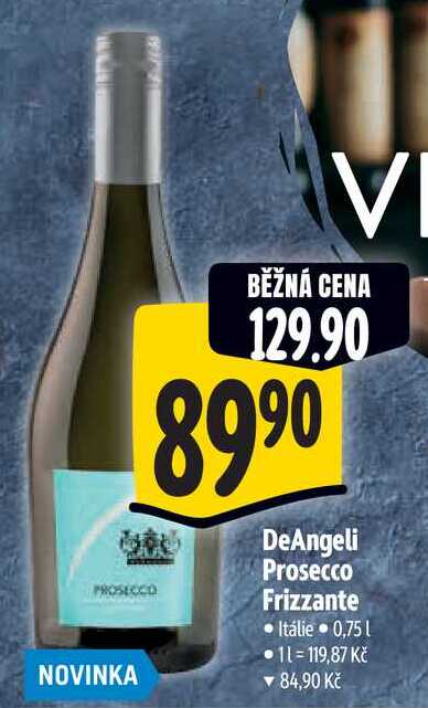   DeAngeli Prosecco Frizzante 0,75 l