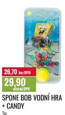 SPONE BOB VODNÍ HRA + CANDY 
g