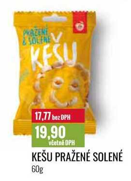 KEŠU PRAŽENÉ SOLENÉ 60g 